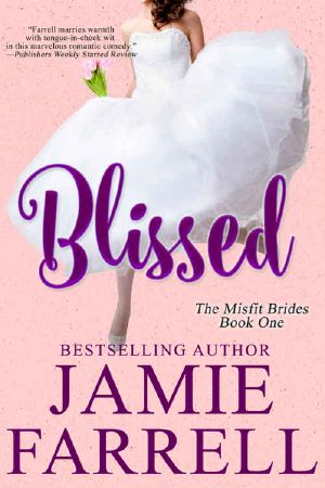 [Misfit Brides 01] • Blissed